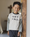 Rylee + Cru Camden Long Sleeve Tee and James Pant Set, Hey Ya'll - Flying Ryno